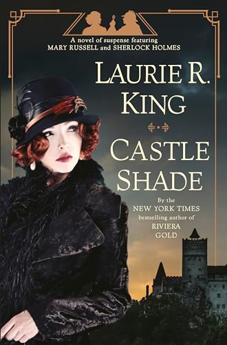 Castle Shade: A novel of suspense featuring Mary Russell and Sherlock Holmes von Bantam Books